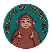 Load image into Gallery viewer, "Believe in Yourself" Bigfoot | Pocket Mirror